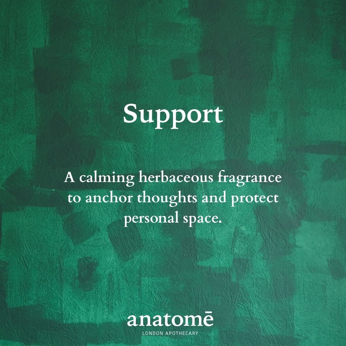 Support Eau de Parfum | Protective, herbaceous & restorative